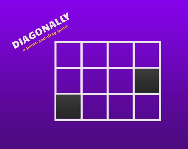 Diagonally