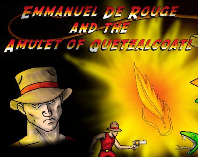 Emmanuel de Rouge and the Amulet of Quetzalcoatl