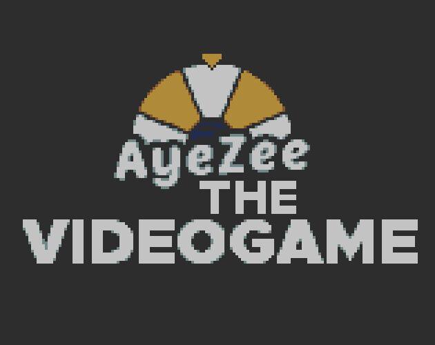 AyeZee: The Video Game