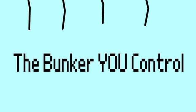 Bunker You Control