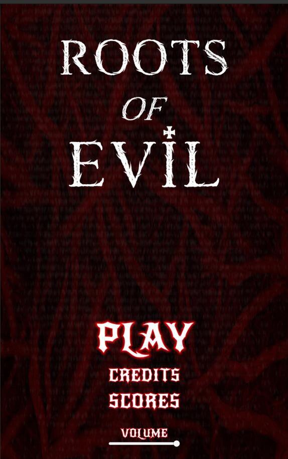 Roots of Evil