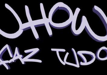 Jhow faz tudo