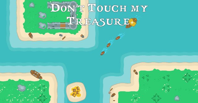 Don't Touch my Treasure