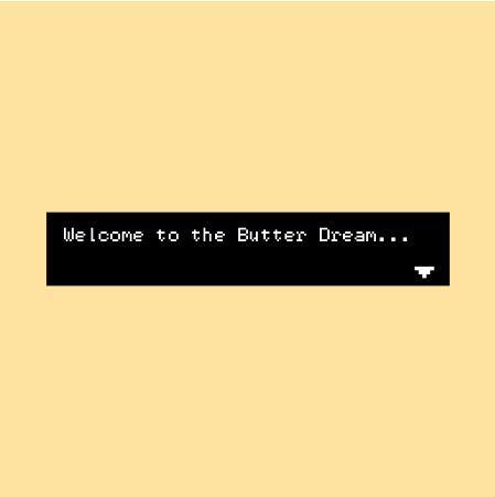 Butter Dream