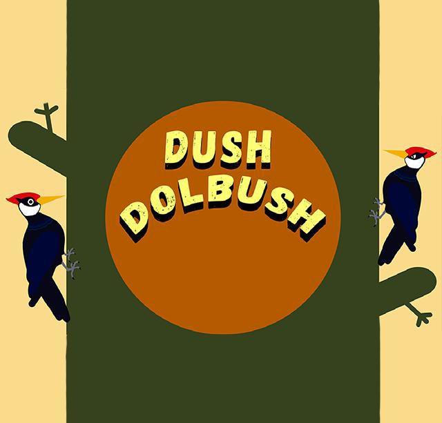 Dush Dolbush