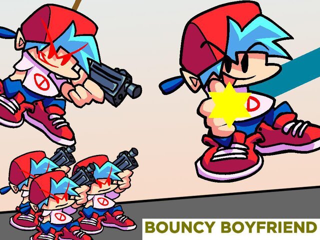 Bouncy Boyfriend!