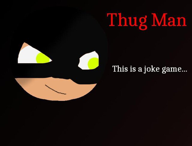 Thug Man