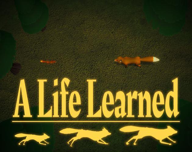 A Life Learned