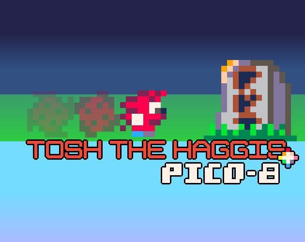 Tosh the Haggis - Pico 8 Experiment