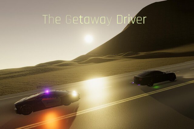 The Getaway Driver