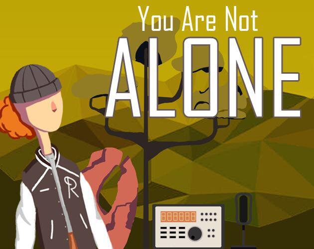 You Are Not Alone (eamaria)