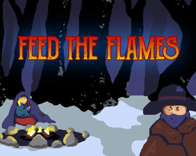 Feed The Flames