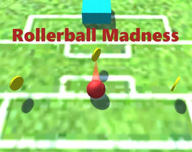 Rollerball Madness