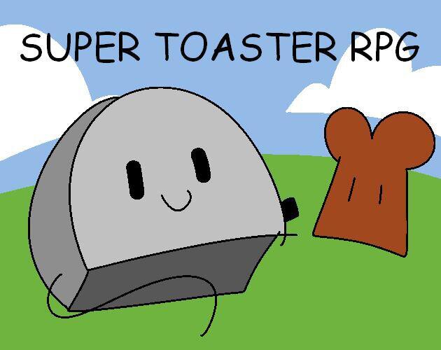 SUPER TOASTER RPG