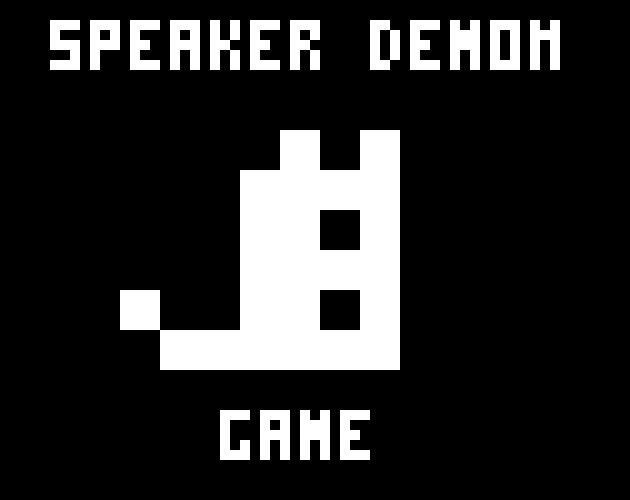 Speaker Demon Game