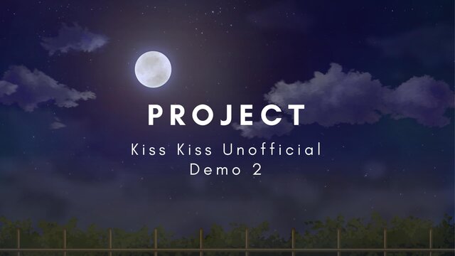 Project Kiss Kiss Unofficial Demo 2