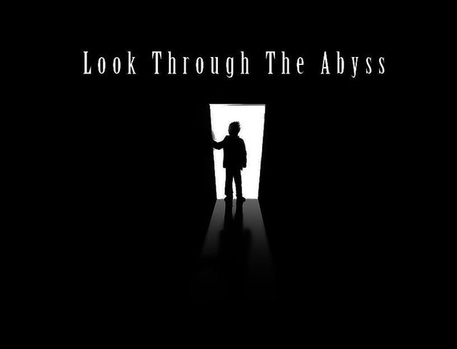 Look Through The Abyss