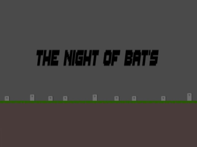 The night of bat's