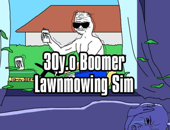 30 Y.o. Boomer Lawnmowing Sim