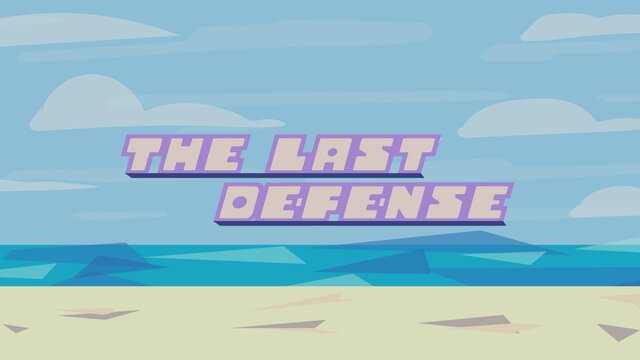 The Last Defense (Some Name Team)