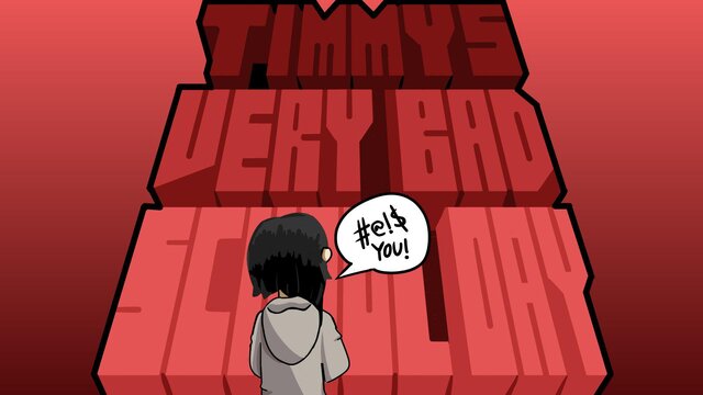 Timmy's Very Bad School Day
