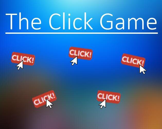 The Click Game