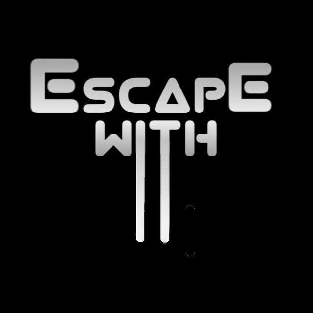 Escape with it