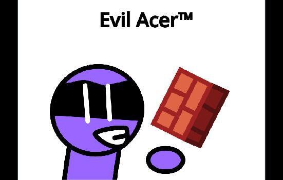 Evil Acer