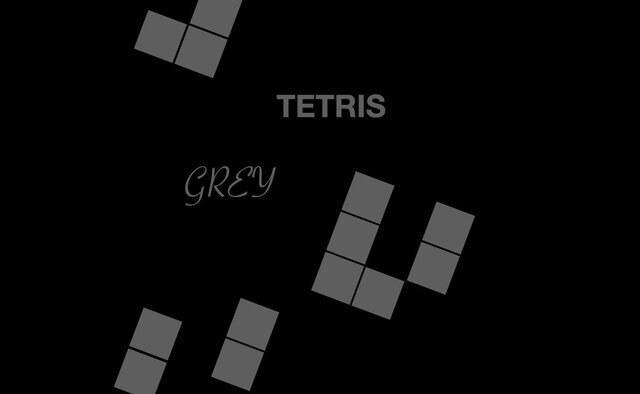 TETRIS grey