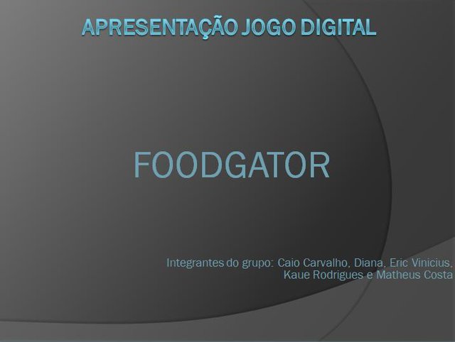 Apresentação Jogo FoodGator