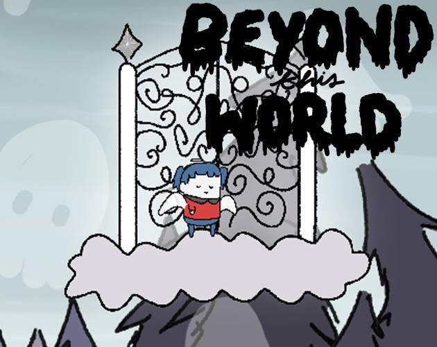 Beyond This World