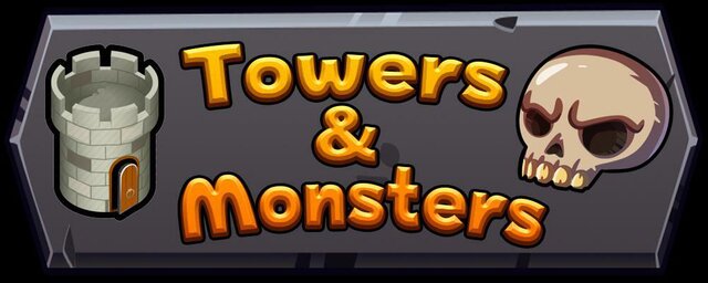 Towers & Monsters