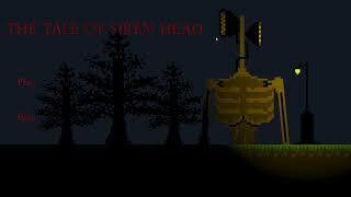 The Tale of SirenHead