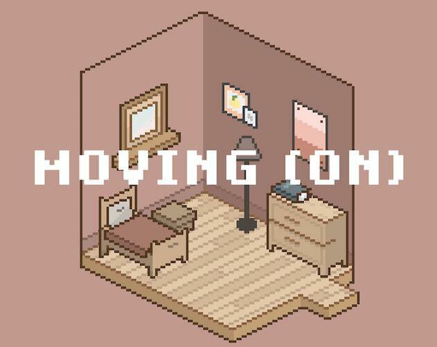 Moving (On)