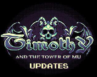 Timothy and the Tower of Mu (PGMMV update)