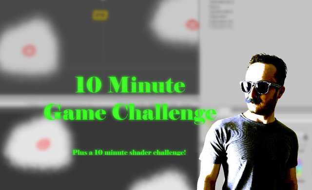 10 Minute Game Dev Challenge