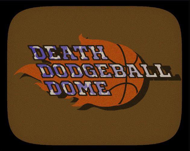 Death Dodgeball Dome