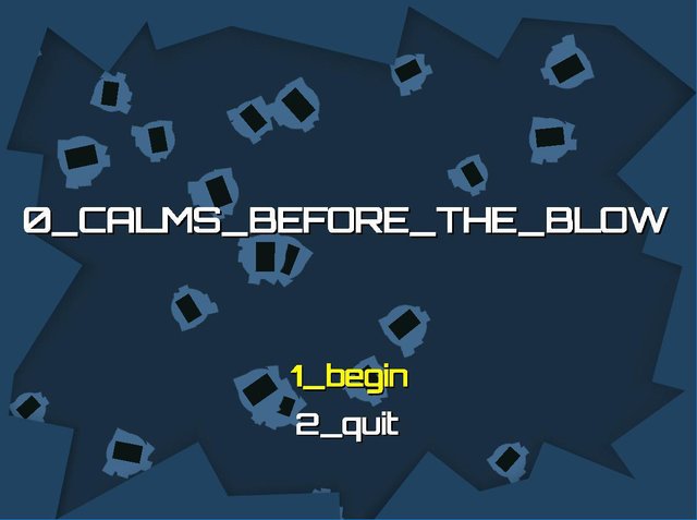 0_CALMS_BEFORE_THE_BLOW