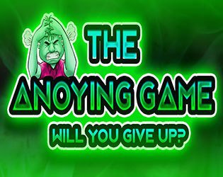 The Annoying Game