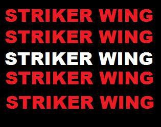 Striker Wing