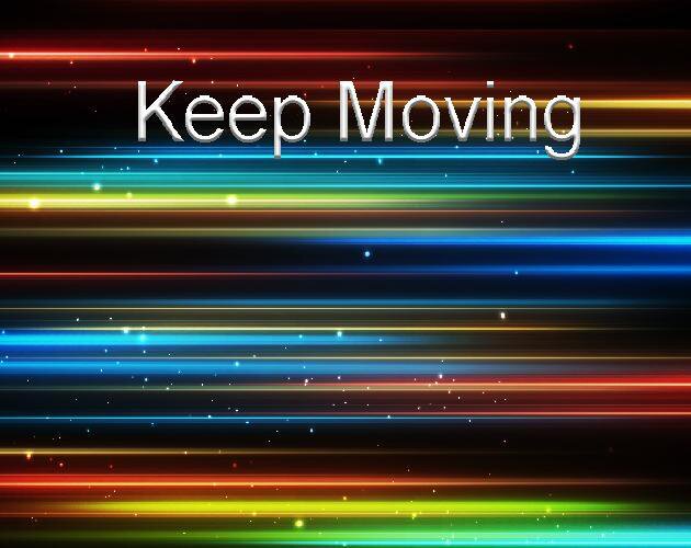 Keep moving (Bardon)