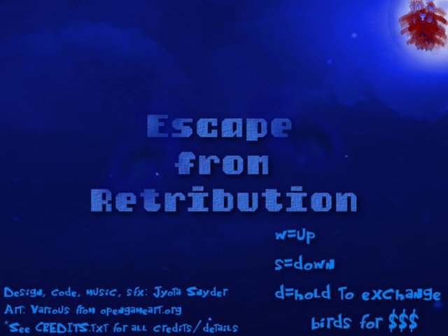 Escape from Retribution