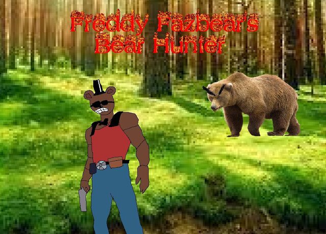 Freddy Fazbear's Bear Hunter