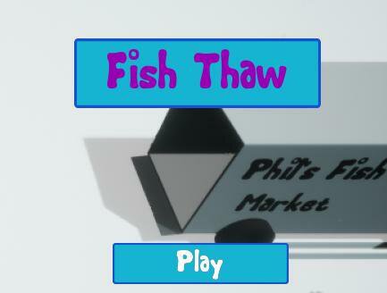 Fish Thaw