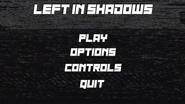 Left in Shadows