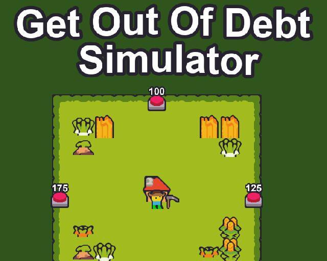 Get Out Of Debt Simulator LUDUM DARE 52