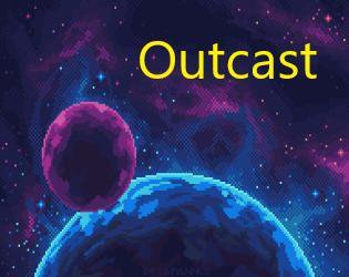 Outcast (itch) (TheAnimeFreak22)