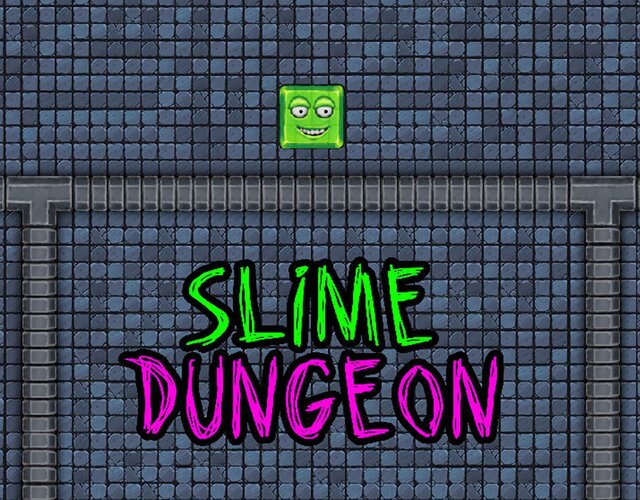 Slime Dungeon (itch) (Daniel Siqueira)