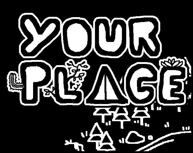 Your Place