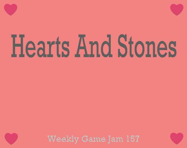 Hearts and Stones